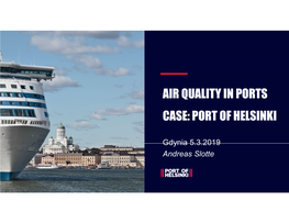 Air Qualityin Ports Case: Port of Helsinki