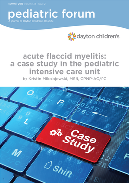 Acute Flaccid Myelitis: a Case Study in the Pediatric Intensive Care Unit by Kristin Mikolajewski, MSN, CPNP-AC/PC