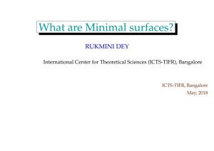 What Are Minimal Surfaces?
