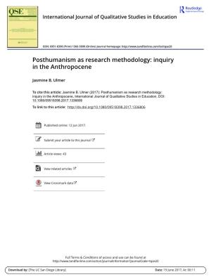 Posthumanism As Research Methodology: Inquiry in the Anthropocene