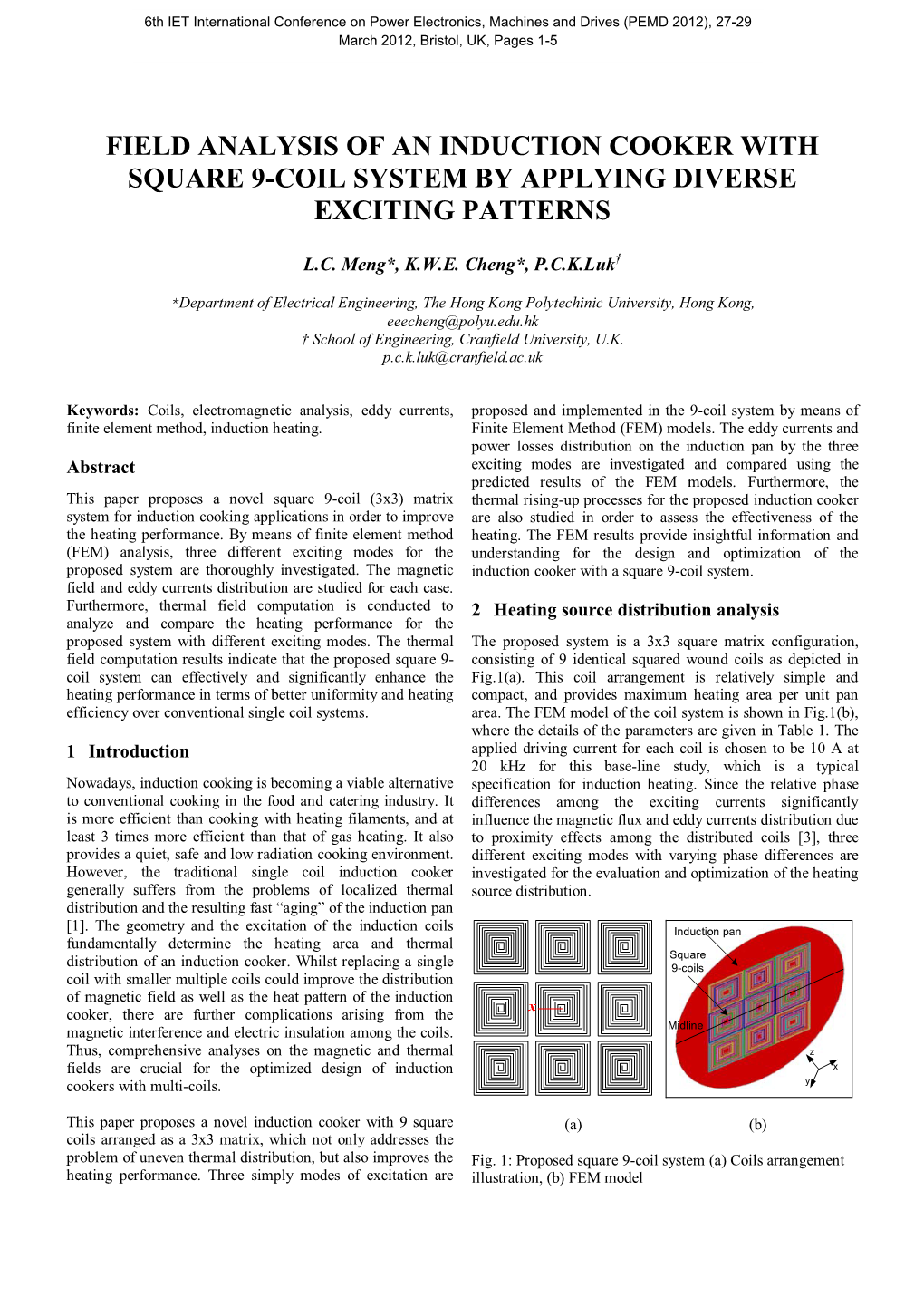 Field Analysis of an Induction Cooker with Square 9-Coil System by Applying Diverse Exciting Patterns