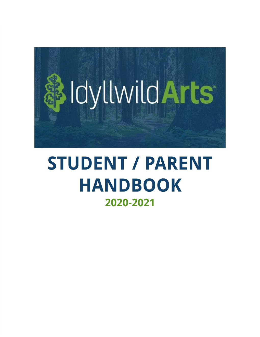 Student / Parent Handbook 2020-2021