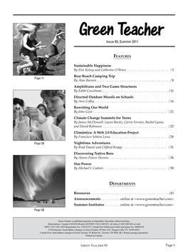 Issue 93, Summer 2011 Sustainable Happiness Bear Beach Camping Trip Amphibians and Two Game Structures Directed Outdoor Murals O