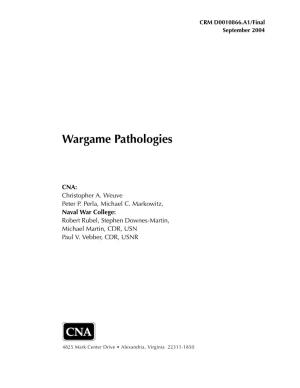 Wargame Pathologies