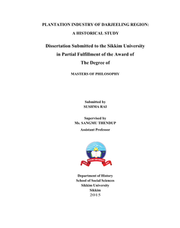 Dissertation Submitted to the Sikkim University in Partial Fulfillment of the Award of the Degree Of