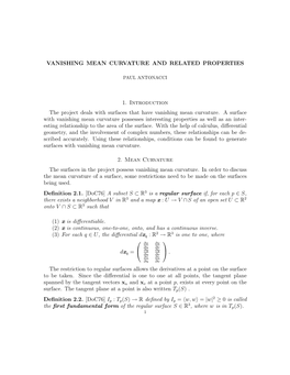 Vanishing Mean Curvature and Related Properties