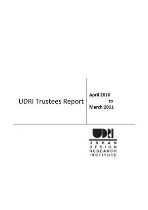 UDRI Trustees Report to March 2011