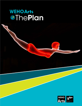 Weho Arts: the Plan