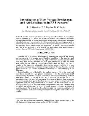 Investigation of High Voltage Breakdown and Arc Localization in RF Structures* R