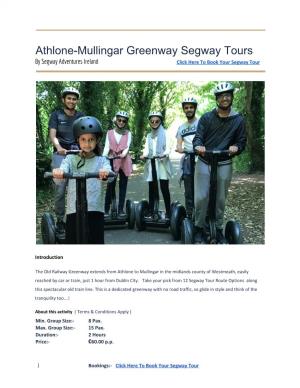 Athlone-Mullingar Greenway Segway Tours by Segway Adventures Ireland Click Here to Book Your Segway Tour