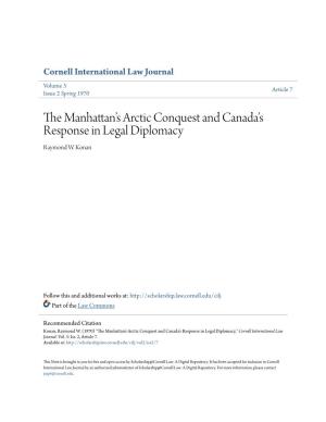 The Manhattanâ•Žs Arctic Conquest and Canadaâ•Žs Response in Legal Diplomacy