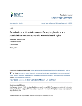 Female Circumcision in Indonesia. Extent, Implications and Possible Interventions to Uphold Women's Health Rights