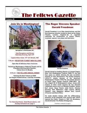 The Fellows Gazette Volume 46 Spring 2008