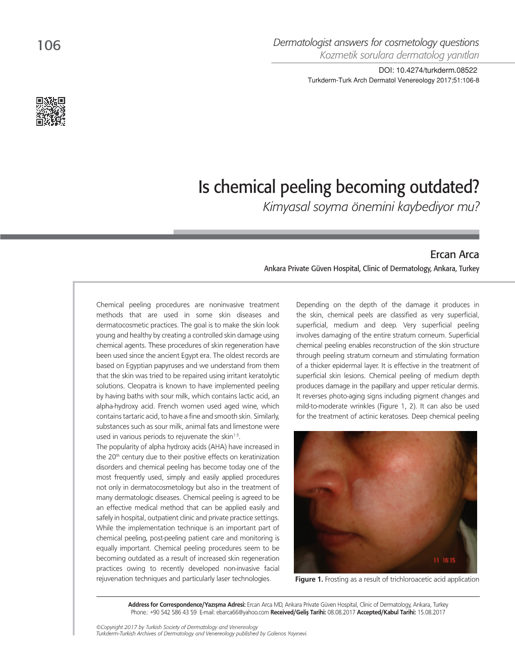 Is Chemical Peeling Becoming Outdated? Kimyasal Soyma Önemini Kaybediyor Mu?