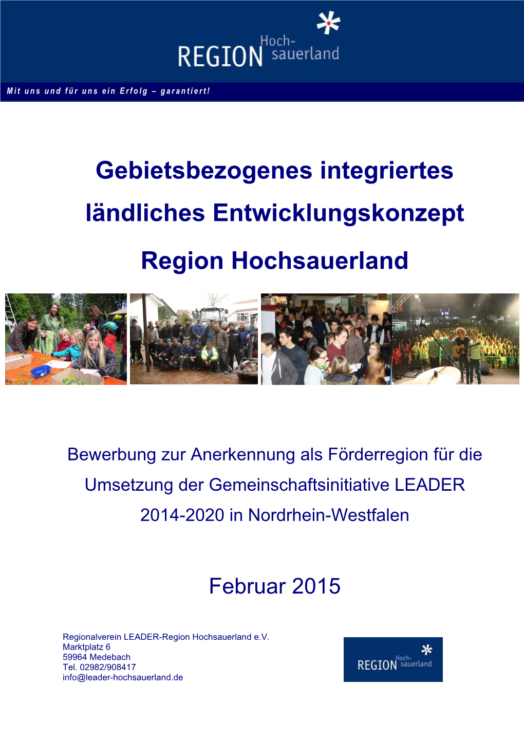 Gebietsbezogenes Integriertes Ländliches Entwicklungskonzept Region Hochsauerland