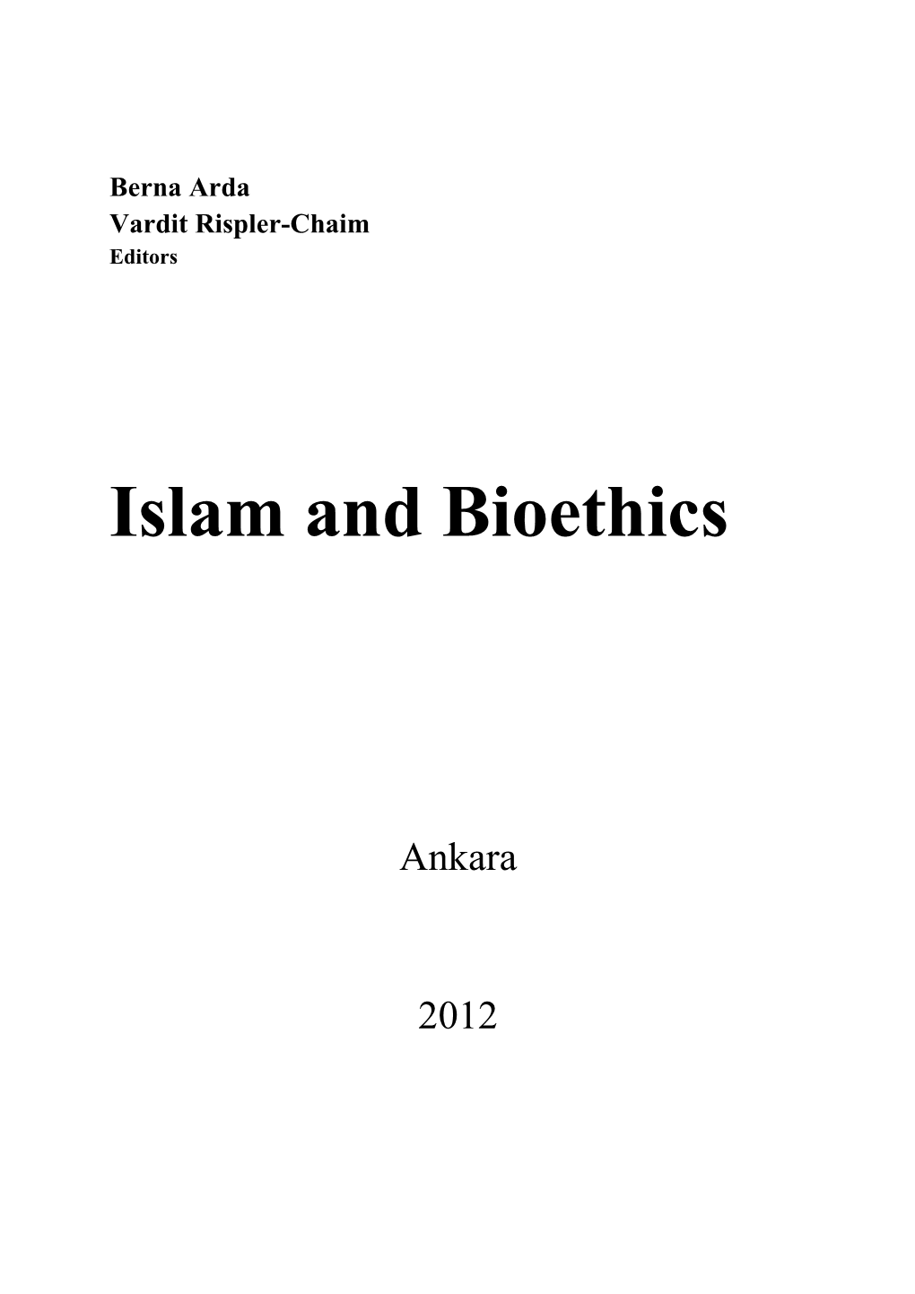 Islam and Bioethics � � � � � � � � � � � ������� � � ��