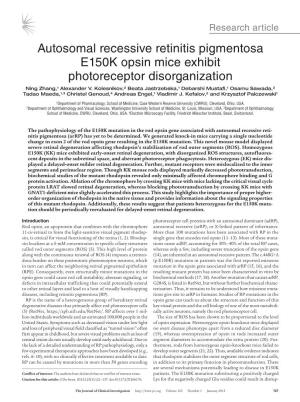 Autosomal Recessive Retinitis Pigmentosa E150K Opsin Mice Exhibit Photoreceptor Disorganization Ning Zhang,1 Alexander V