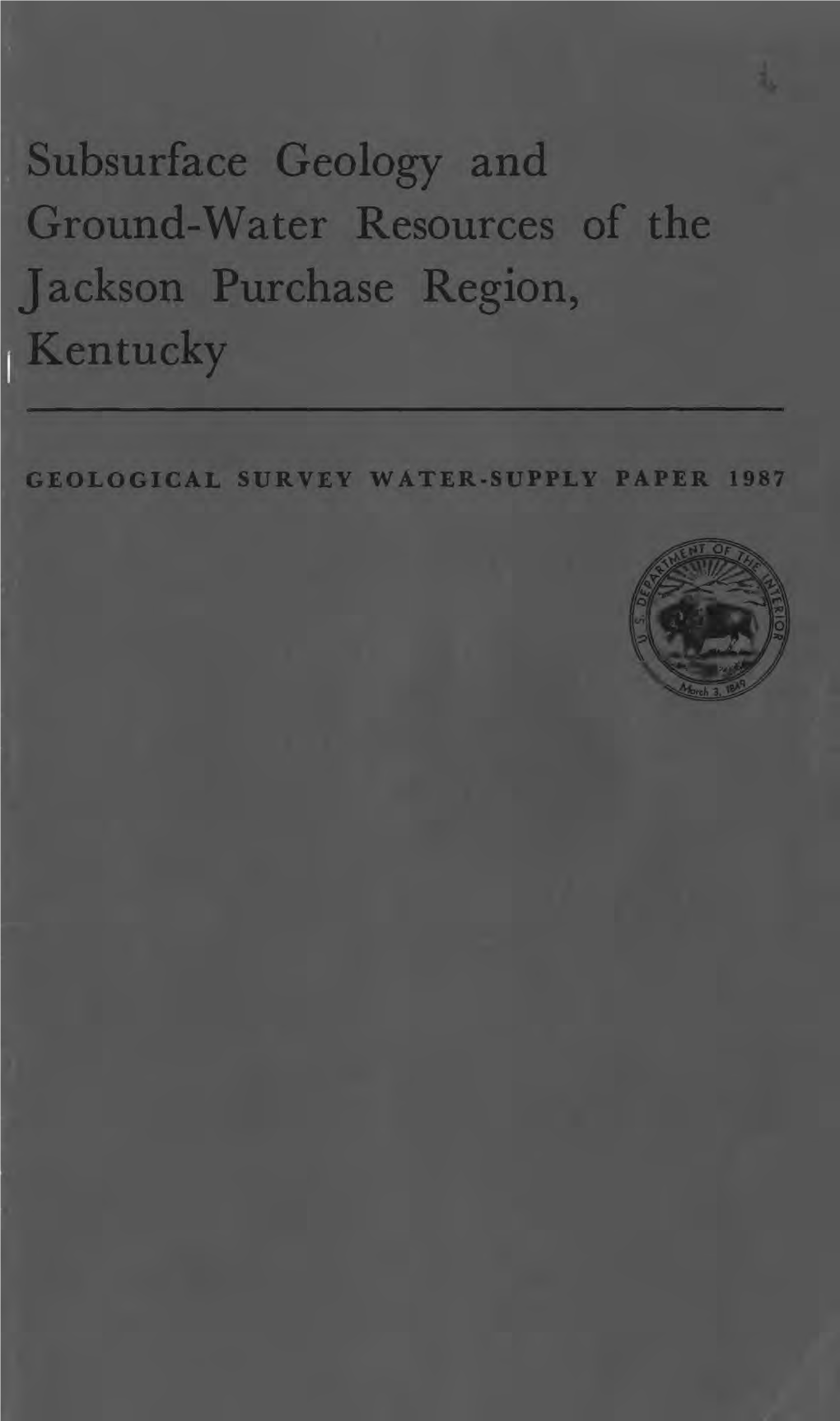 Subsurface Geology and Ground-Water Resources of the Jackson Purchase Region, Kentucky