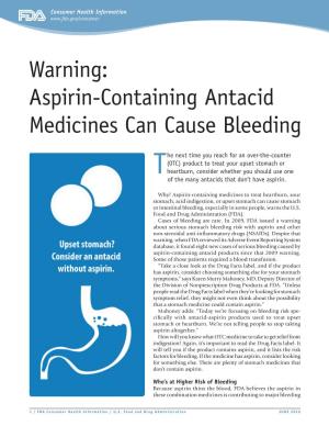 Aspirin-Containing Antacid Medicines Can Cause Bleeding