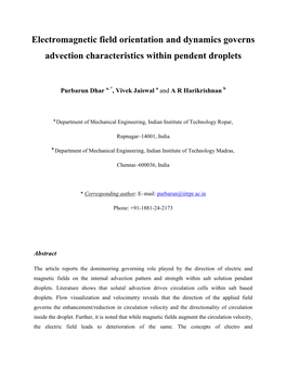 Electromagnetic Field Orientation and Dynamics Governs Advection Characteristics Within Pendent Droplets