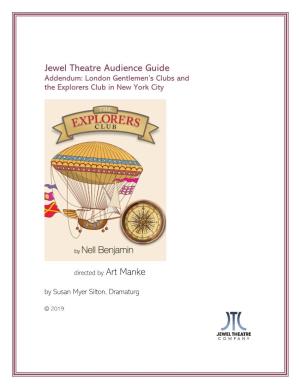 Jewel Theatre Audience Guide Addendum: London Gentlemen’S Clubs and the Explorers Club in New York City