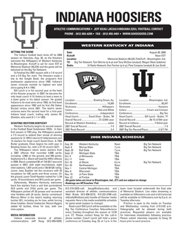 INDIANA HOOSIERS Athletic Communications • Jeff Keag (Jkeag@Indiana.Edu), Football Contact Phone - (812) 855-6209 • Fax - (812) 855-9401 •