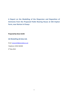 A Report on the Modelling of the Dispersion and Deposition of Ammonia from the Proposed Pullet Rearing House at Old Impton Farm, Near Norton in Powys