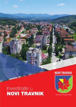 Investirajte U NOVI TRAVNIK NOVI TRAVNIK