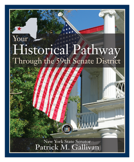 Historical Pathway Through the 59Th Senate District