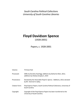 Floyd Spence Papers, South Carolina Political Collections, University of South Carolina