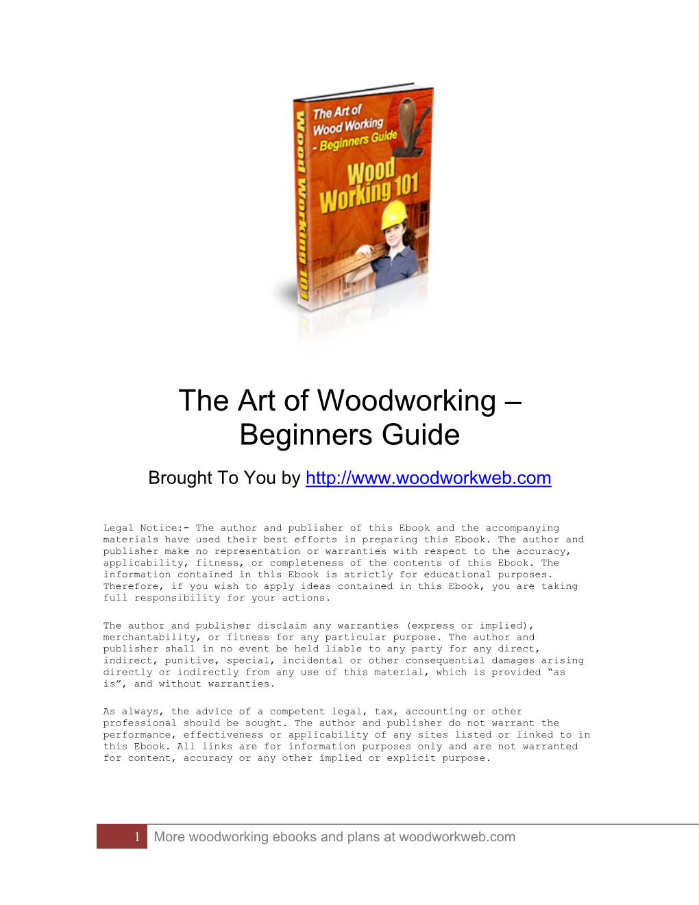 The Art of Woodworking – Beginners Guide