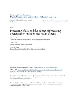 Processing of Oats and the Impact of Processing Operations on Nutrition and Health Benefits Eric A