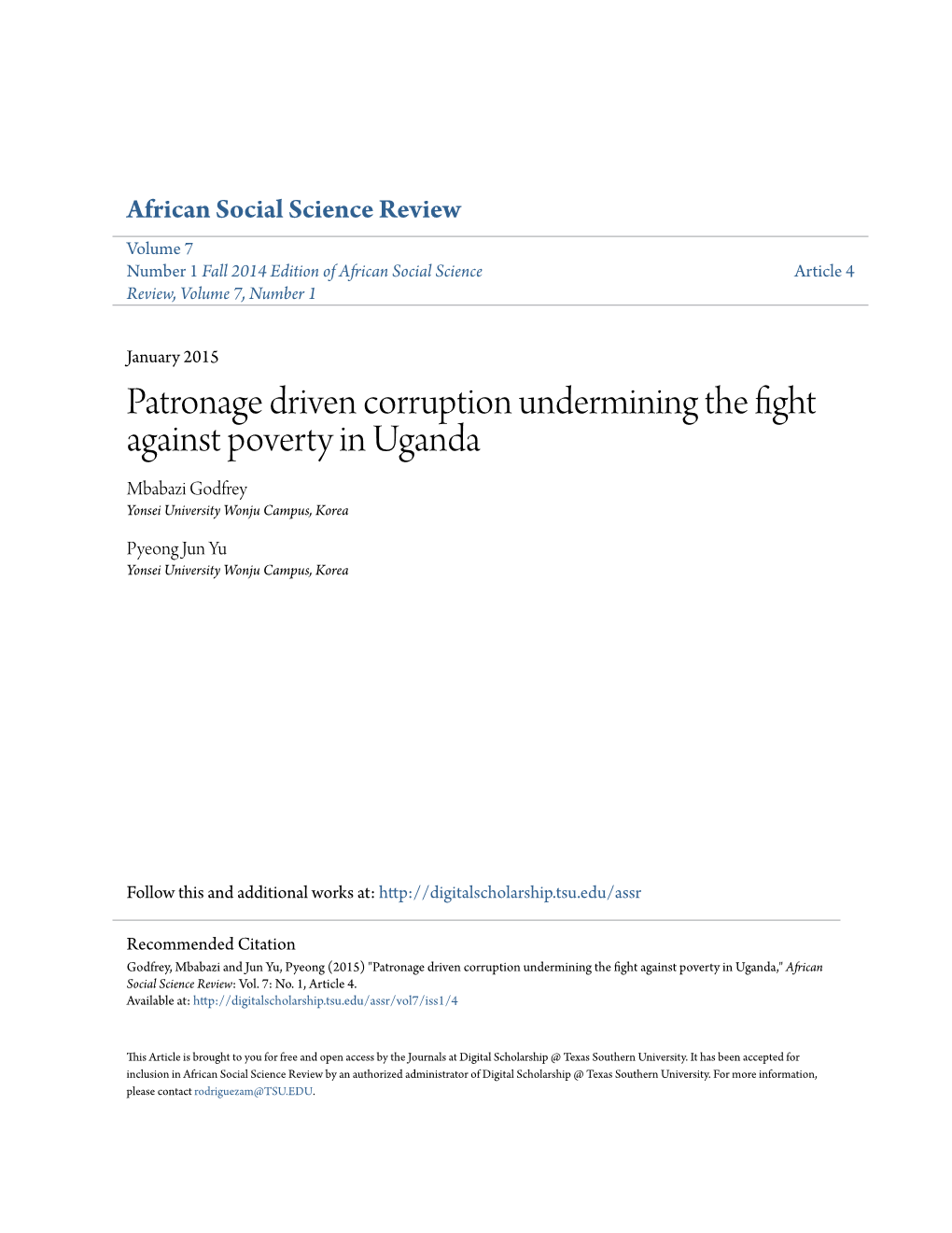 Patronage Driven Corruption Undermining the Fight Against Poverty in Uganda Mbabazi Godfrey Yonsei University Wonju Campus, Korea