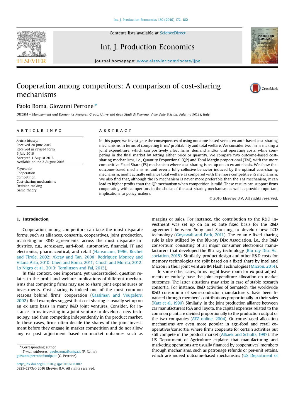 Cooperation Among Competitors a Comparison of Cost-Sharing