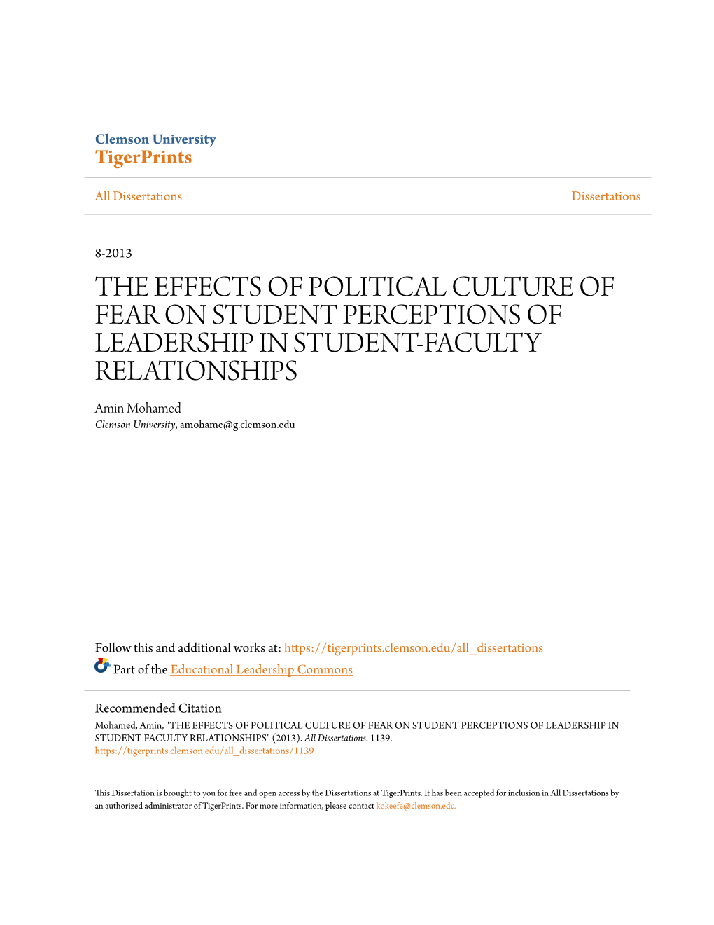 THE EFFECTS of POLITICAL CULTURE of FEAR on STUDENT PERCEPTIONS of LEADERSHIP in STUDENT-FACULTY RELATIONSHIPS Amin Mohamed Clemson University, Amohame@G.Clemson.Edu