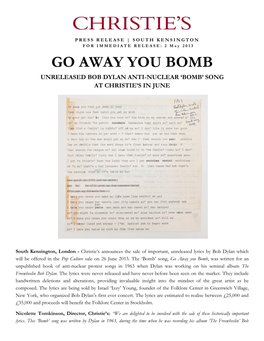 Go Away You Bomb Unreleased Bob Dylan Anti-Nuclear 'Bomb' Song At