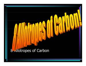 8 Allotropes of Carbon Diamonds