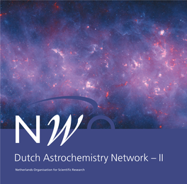 Dutch Astrochemistry Network – II