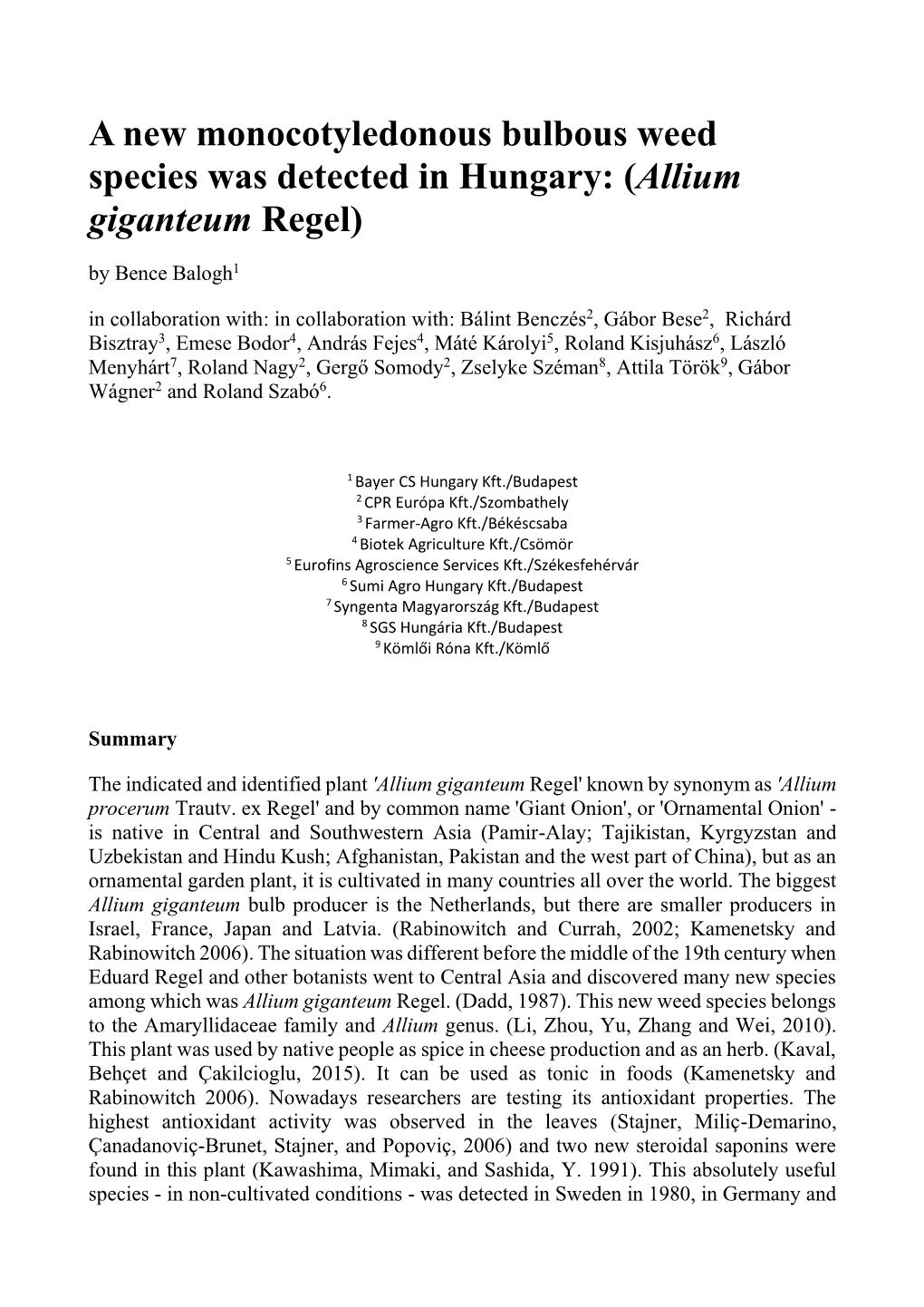 A New Monocotyledonous Bulbous Weed Species Was Detected in Hungary: (Allium Giganteum Regel)