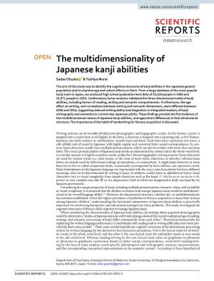 The Multidimensionality of Japanese Kanji Abilities Sadao Otsuka * & Toshiya Murai