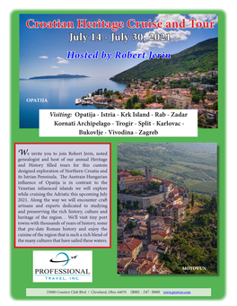 Croatian Heritage Cruise and Tour July 14 - July 30, 2021 Hosted by Robert Jerin