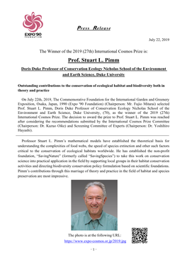 Prof. Stuart L. Pimm Doris Duke Professor of Conservation Ecology Nicholas School of the Environment and Earth Science, Duke University