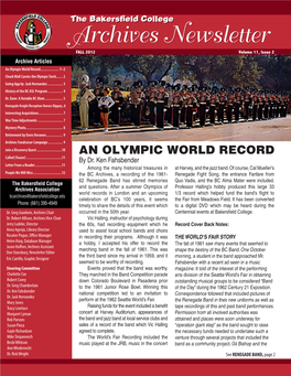 The Bakersfield College Archives Newsletter FALL 2012 Volume 11, Issue 2 Archive Articles an Olympic World Record