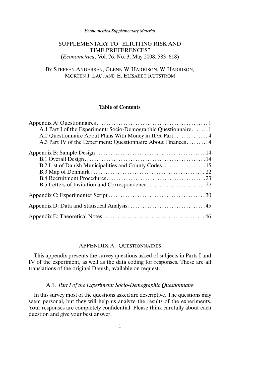 Supplementary to ``Eliciting Risk and Time Preferences''