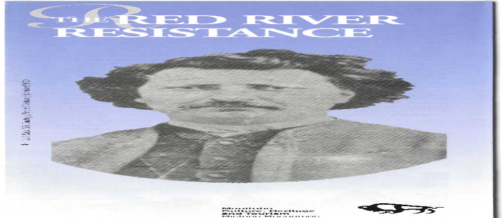 The Red River Resistance