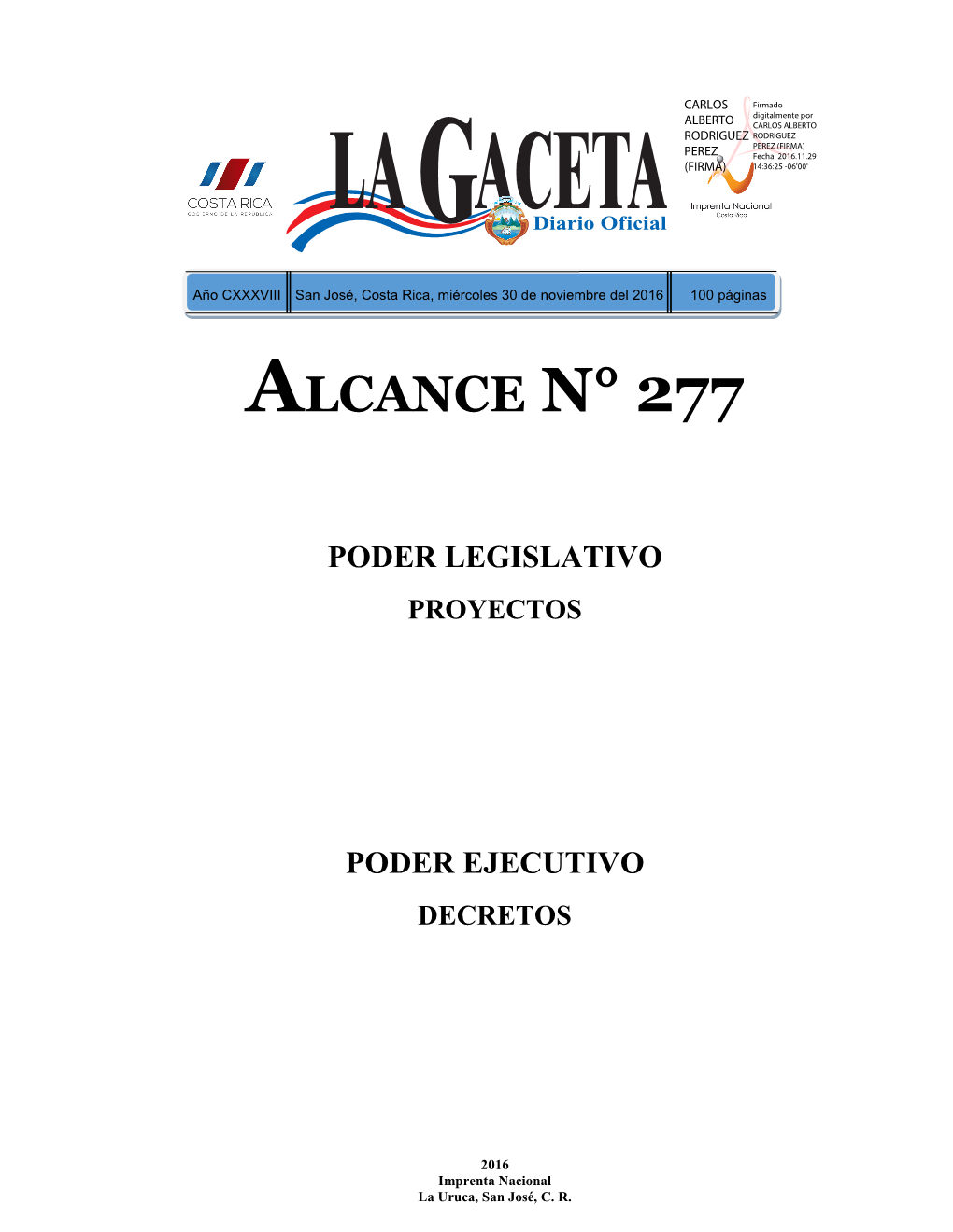 ALCANCE DIGITAL N° 277 a La Gaceta N° 230 Del 30 11 2016