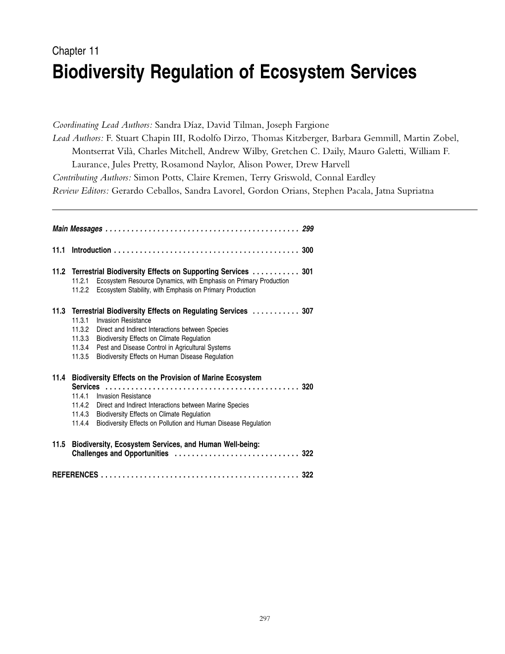 Biodiversity Regulation of Ecosystem Services