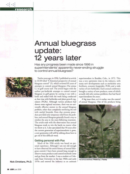 Annual Bluegrass Update: 12 Years Later Has Any Progress Been Made Since 1996 in Superintendents' Apparently Never-Ending Struggle to Control Annual Bluegrass?
