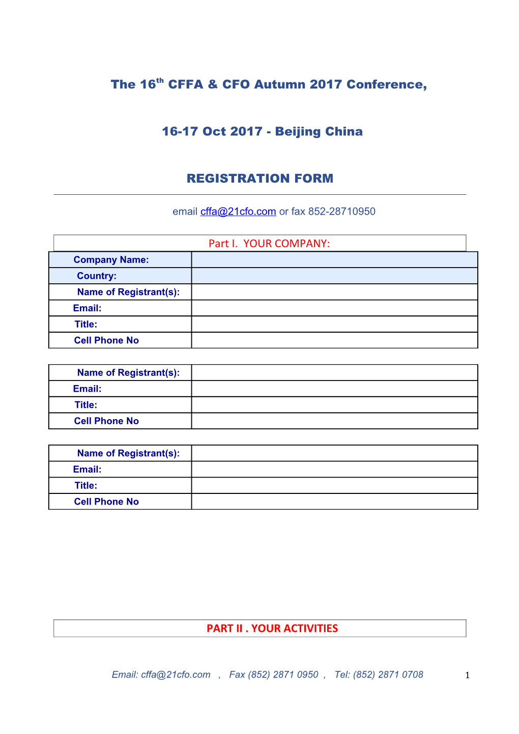 The 16Th CFFA & CFO Autumn 2017 Conference, 16-17 Oct 2017 - Beijing China REGISTRATION FORM