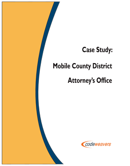 Case Study: Mobile County District Attorney's Office